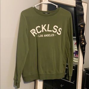 Young and reckless sweatshirt